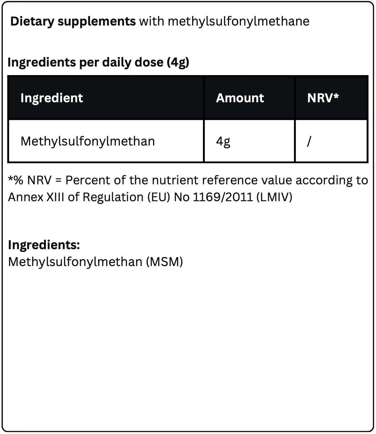 A table presenting Krypton Energy Labs' MSM Powder, a dietary supplement intended to support joint, skin, and hair health. The daily dose is 4 grams. The table features three columns: Ingredient (MSM Powder), Amount (4g), and NRV (not specified). A note clarifies that the NRV is according to EU regulation 1169/2011.